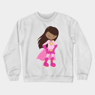 African American Girl, Pink Cape, Superhero Girl Crewneck Sweatshirt